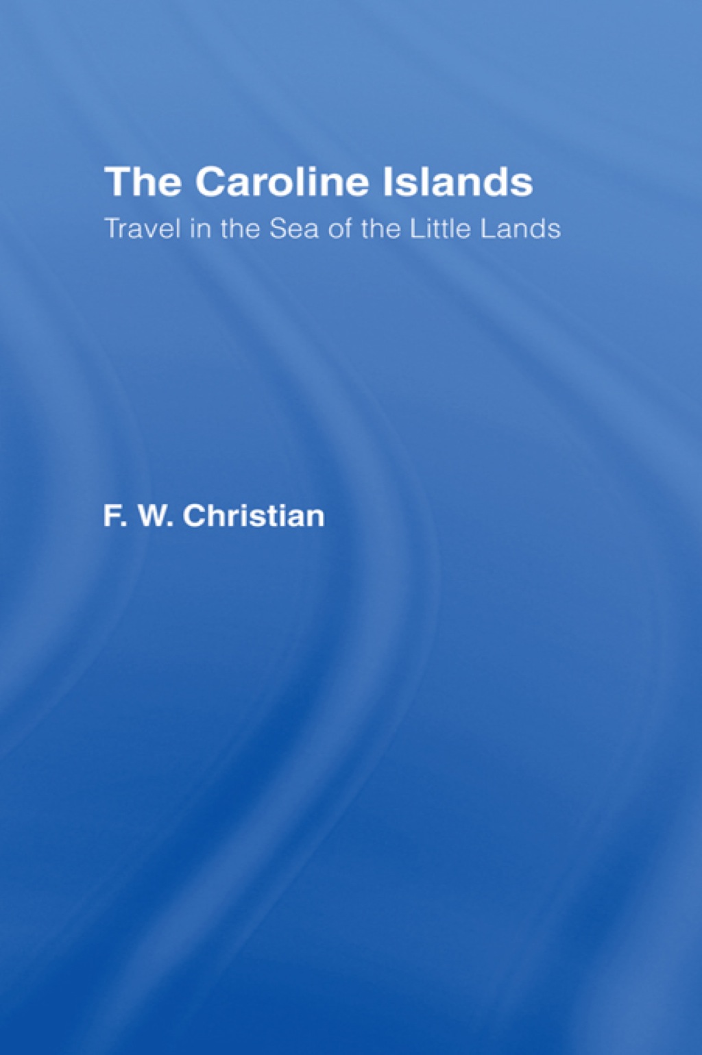 Caroline Islands 1st Edition