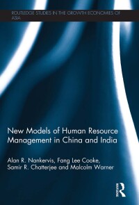 Titelbild: New Models of Human Resource Management in China and India 1st edition 9780415675277