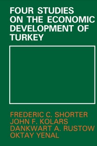 Cover image: Four Studies on the Economic Development of Turkey 1st edition 9781138974609