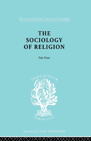 Imagen de portada: The Sociology of Religion Part 4 1st edition 9780415605304