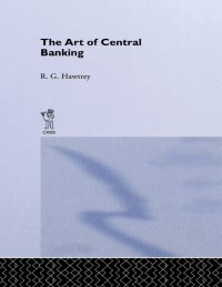 Cover image: The Art of Central Banking 1st edition 9780714612270