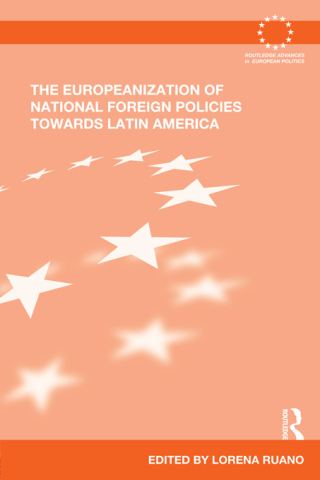 表紙画像: The Europeanization of National Foreign Policies towards Latin America 1st edition 9781138833180