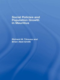 Imagen de portada: Social Policies and Population Growth in Mauritius 1st edition 9781138982246