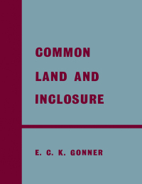 Cover image: Common Land and Inclosure 1st edition 9780415760409