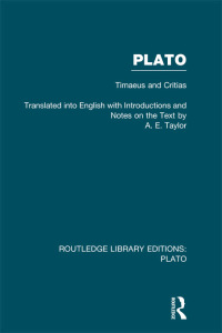 Cover image: Plato: Timaeus and Critias (RLE: Plato) 1st edition 9780415751599