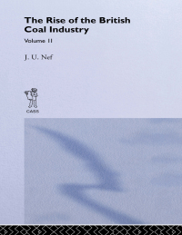Omslagafbeelding: The Rise of the British Coal Industry 1st edition 9781138997370