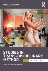 صورة الغلاف: Studies in Trans-Disciplinary Method 1st edition 9780415692946