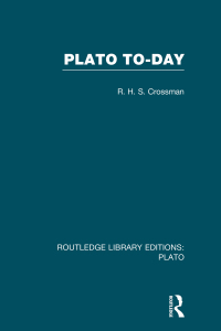 Cover image: Plato Today (RLE: Plato) 1st edition 9780415751544