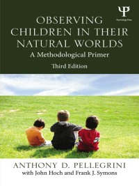 Imagen de portada: Observing Children in Their Natural Worlds 3rd edition 9781848729582