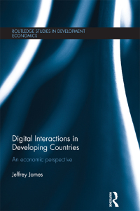 表紙画像: Digital Interactions in Developing Countries 1st edition 9781138904156