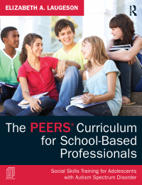 Titelbild: The PEERS Curriculum for School-Based Professionals 1st edition 9780415626965