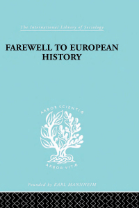 Omslagafbeelding: Farewell European Hist  Ils 95 1st edition 9780415605762