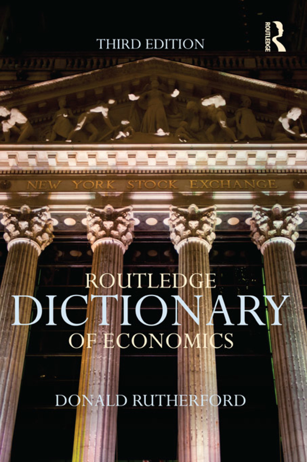 Routledge Dictionary of Economics 3rd Edition