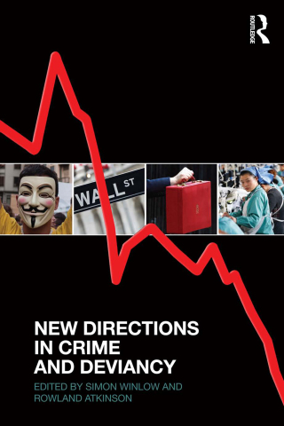 Omslagafbeelding: New Directions in Crime and Deviancy 1st edition 9780415626491