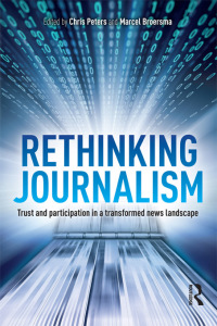 Cover image: Rethinking Journalism 1st edition 9780415697026