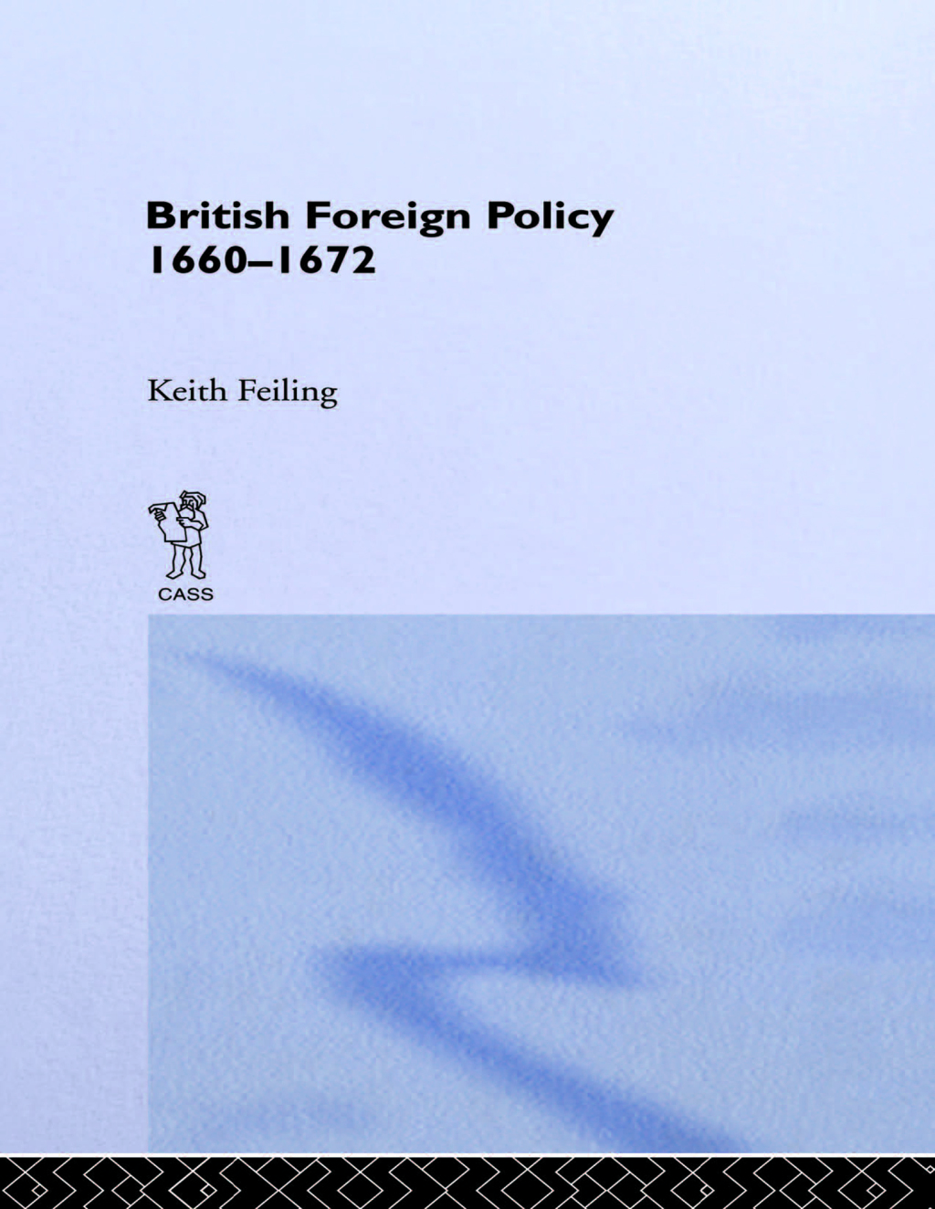 British Foreign Policy 1660-1972 1st Edition