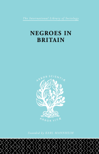 Cover image: Negroes in Britain 1st edition 9780415176309