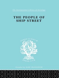 Cover image: The People of Ship Street 1st edition 9780415176323