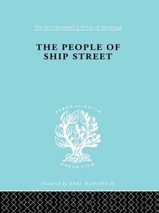 Omslagafbeelding: The People of Ship Street 1st edition 9780415176323