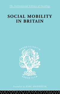 Imagen de portada: Social Mobility in Britain 1st edition 9780415176347