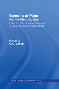 Cover image: Memoirs of Peter Henry Bruce, Esq., a Military Officer in the Services of Prussia, Russia & Great Britain, Containing an Account of His Travels in Germany, Russia, Tartary, Turkey, the West Indies Etc 1st edition 9780714615325