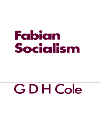 صورة الغلاف: Fabian Socialism 1st edition 9780714615530