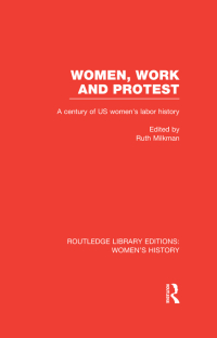 表紙画像: Women, Work, and Protest 1st edition 9780415623629