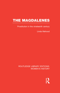 Cover image: The Magdalenes 1st edition 9780415752572