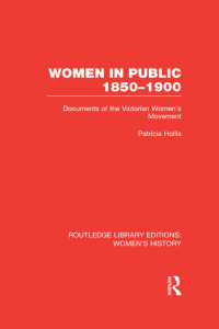 صورة الغلاف: Women in Public, 1850-1900 1st edition 9780415623476