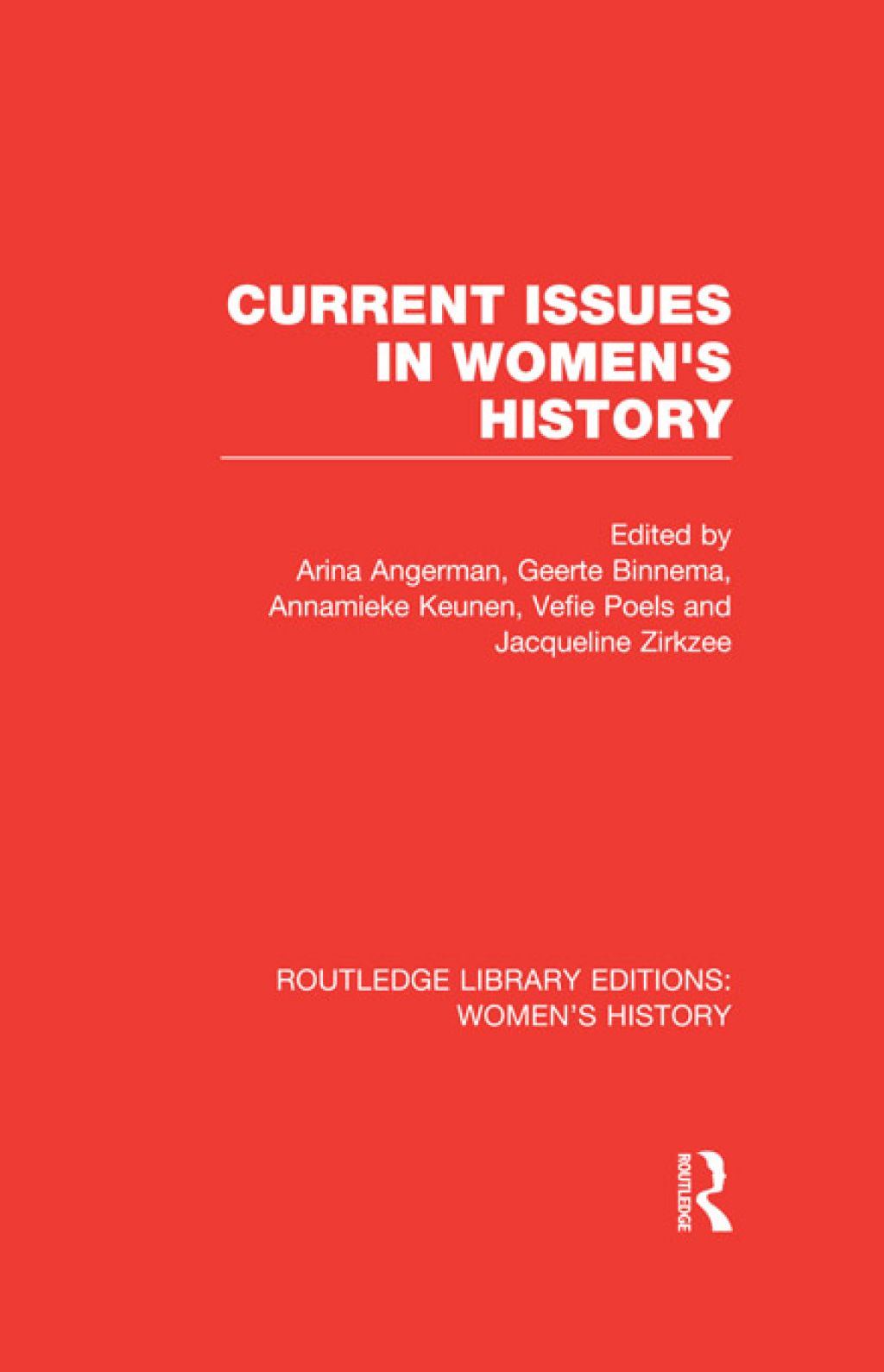 Current Issues in Women’s History 1st Edition