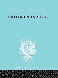 Cover image: Children in Care 1st edition 9780415176620