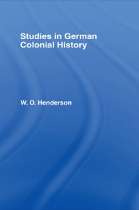 Imagen de portada: Studies in German Colonial History 1st edition 9780714616742