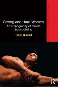 صورة الغلاف: Strong and Hard Women 1st edition 9780415824378
