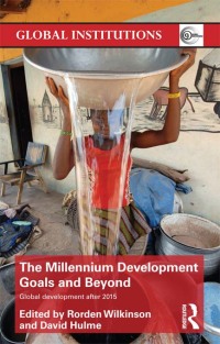 Cover image: The Millennium Development Goals and Beyond 1st edition 9780415621632