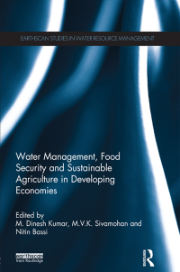 Cover image: Water Management, Food Security and Sustainable Agriculture in Developing Economies 1st edition 9781138900516