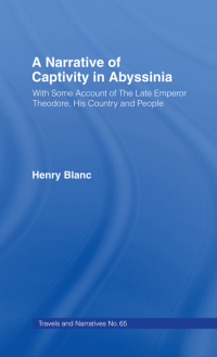 Titelbild: A Narrative of Captivity in Abyssinia (1868) 1st edition 9780415760812