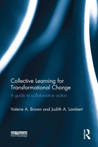 Omslagafbeelding: Collective Learning for Transformational Change 1st edition 9780415826211