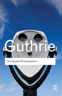 Titelbild: The Greek Philosophers 1st edition 9780415522281