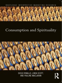 Imagen de portada: Consumption and Spirituality 1st edition 9780415889117
