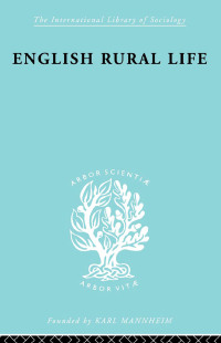 صورة الغلاف: English Rural Life 1st edition 9780415510400