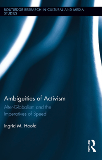 Omslagafbeelding: Ambiguities of Activism 1st edition 9781138642713
