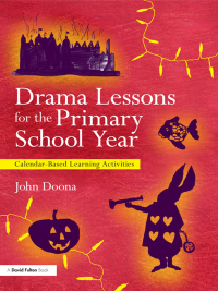Cover image: Drama Lessons for the Primary School Year 1st edition 9780415681377
