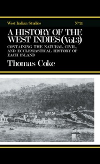 Omslagafbeelding: A History of the West Indies 1st edition 9781138011069