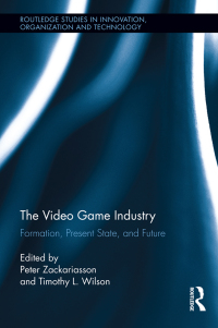 Omslagafbeelding: The Video Game Industry 1st edition 9780415896528