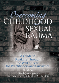 Cover image: Overcoming Childhood Sexual Trauma 1st edition 9780789029799