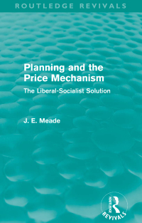 صورة الغلاف: Planning and the Price Mechanism (Routledge Revivals) 1st edition 9780415526272