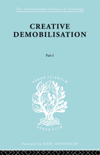 Titelbild: Creative Demobilisation 1st edition 9780415177146