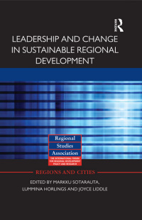 Cover image: Leadership and Change in Sustainable Regional Development 1st edition 9780415678940
