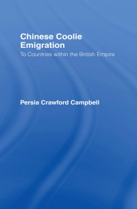 Imagen de portada: Chinese Coolie Emigration to Canada 1st edition 9781138970502