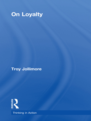 Cover image: On Loyalty 1st edition 9780415614573